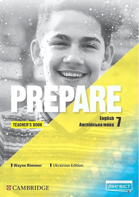 Книга для вчителя Англійська мова Teachers Book Prepare for Ukraine 7 клас НУШ Авт: Wayne Rimmer Вид-во: Лінгвіст - фото 1
