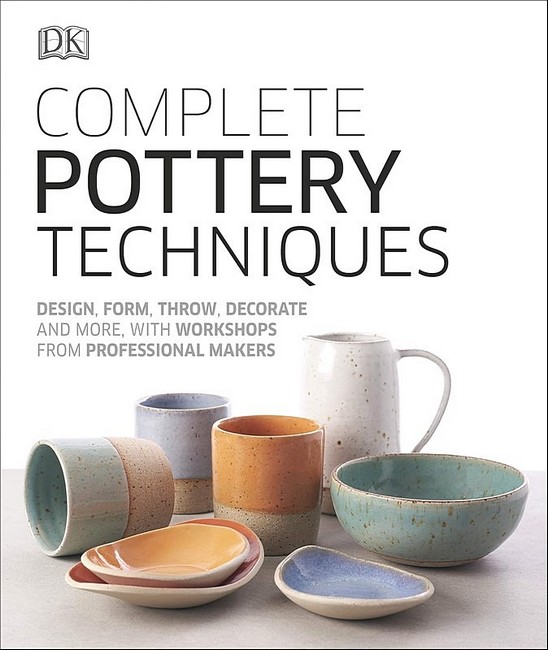 Complete Pottery Techniques - фото 1
