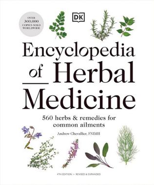 Encyclopedia Of Herbal Medicine. New Edition - Медицина