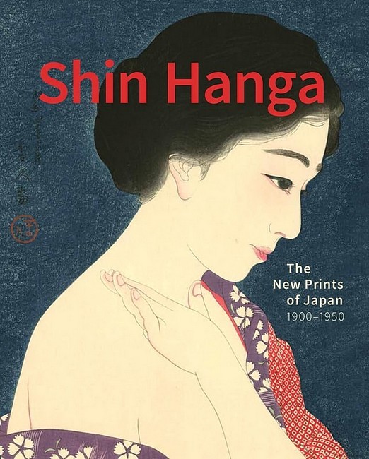 Shin Hanga. The New Prints of Japan. 1900-1950 - фото 1