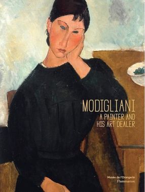 Modigliani. A Painter and His Art Dealer