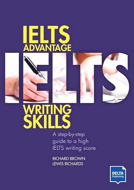 IELTS Advantage Writing Skills Авт: Річард Браун Льюїс Річардс Вид-во: Методика Паблішинг - фото 1