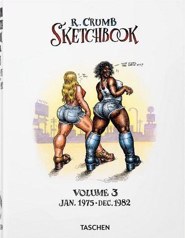 Robert Crumb Sketchbook Volume 3 1975–1982 Авт: Robert Crumb Dian Hanson Вид-во: Taschen - фото 1