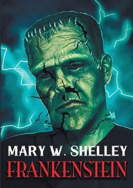 Frankenstein Авт: Mary Shelley Вид-во: Андронум