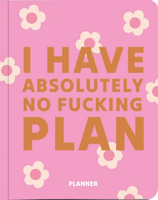 Блокнот для планування I HAVE ABSOLUTELY NO PLAN  рожевий Вид-во: ORNER - фото 1