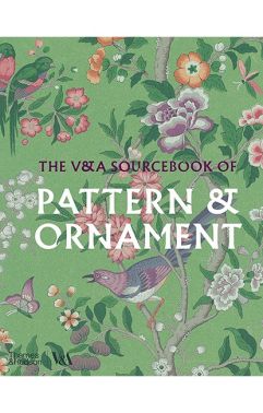The V&A Sourcebook of Pattern and Ornament Авт: Amelia Calver Вид-во: Thames and Hudson