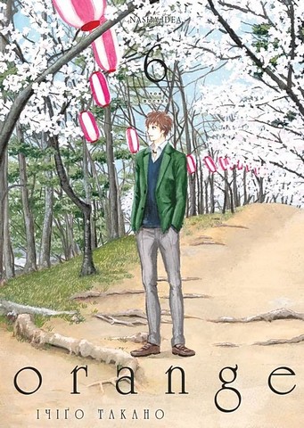Orange Том 6 Авт: Ічіґо Такано Вид-во: Nasha Idea - фото 1