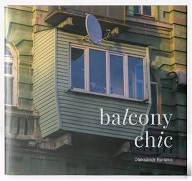 Balcony chic Авт: Олександр Бурлака Вид-во: Основи